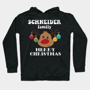 Family Christmas - Merry Christmas SCHNEIDER family, Family Christmas Reindeer T-shirt, Pjama T-shirt Hoodie